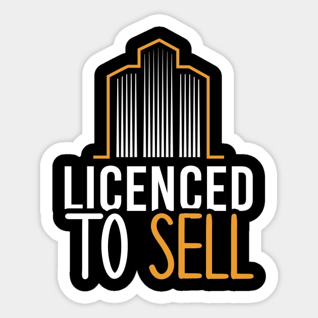 Licensed to Sell Real Estate Agent Funny Realtor Gift Idea Sticker by andreperez87